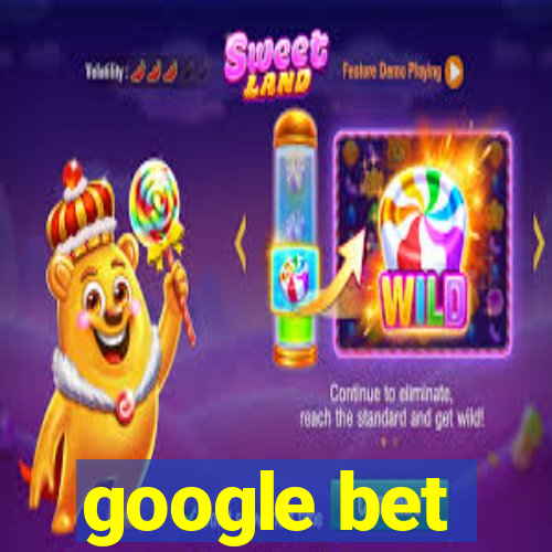 google bet