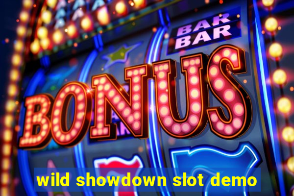 wild showdown slot demo