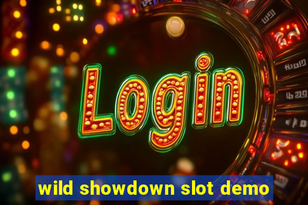 wild showdown slot demo