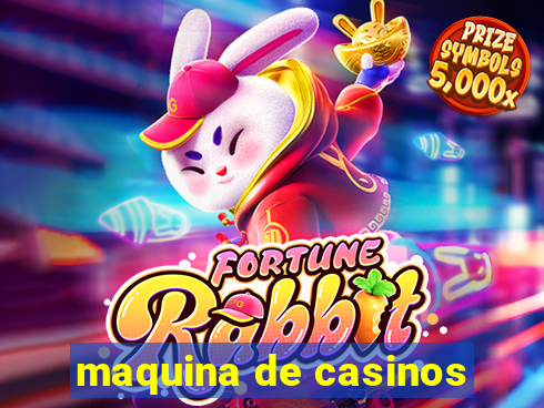 maquina de casinos