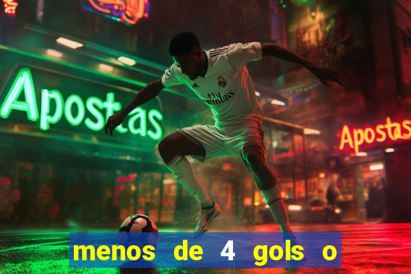 menos de 4 gols o que significa