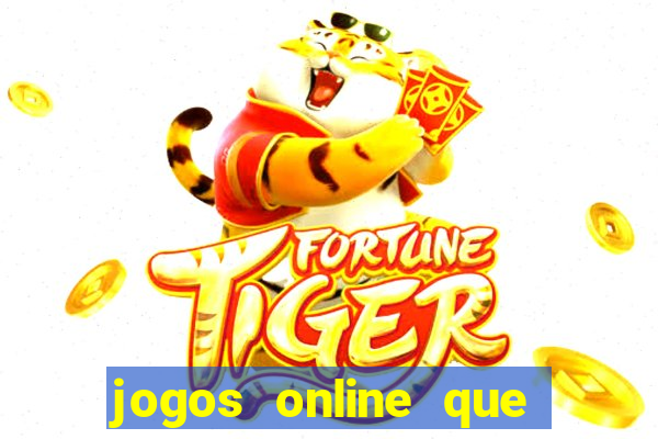 jogos online que pagam dinheiro na hora