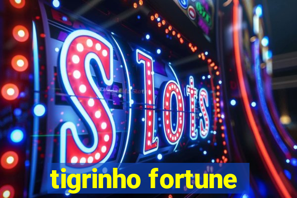 tigrinho fortune