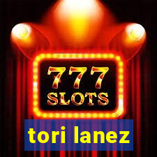 tori lanez