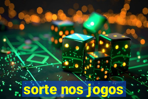 sorte nos jogos