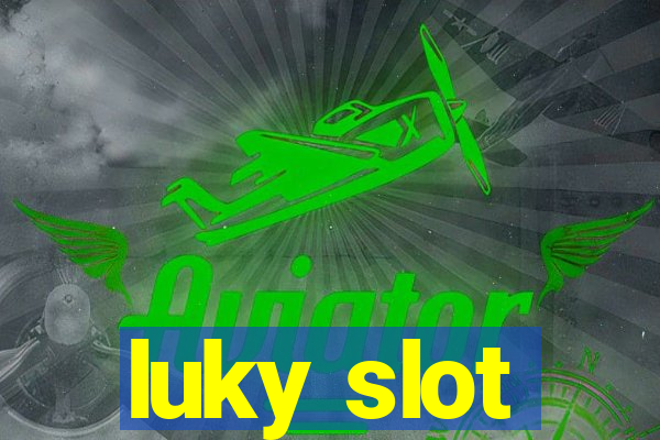 luky slot