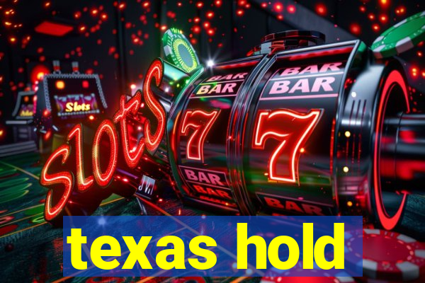 texas hold