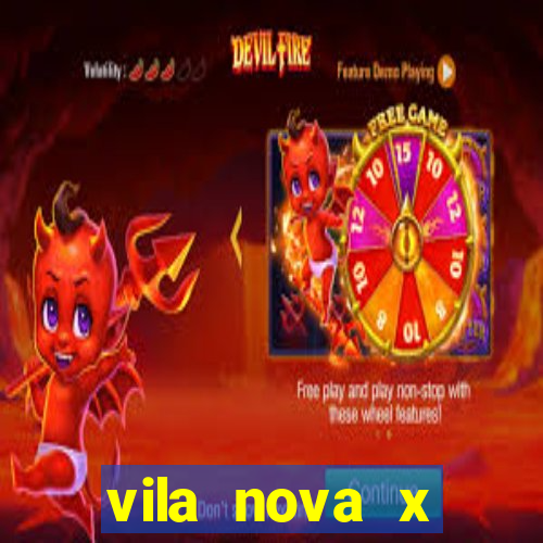 vila nova x mirassol palpite