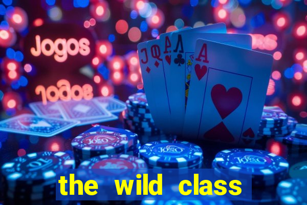 the wild class slot online