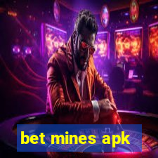 bet mines apk