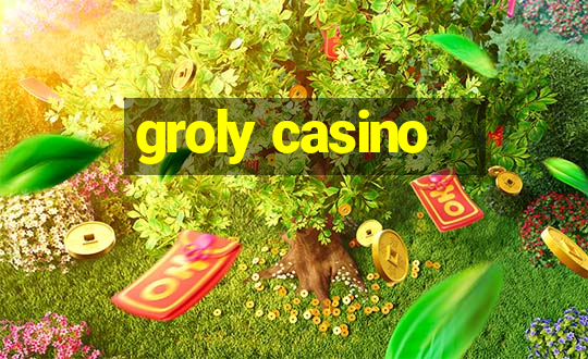 groly casino