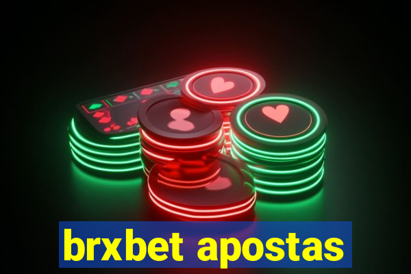 brxbet apostas