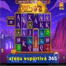 arena esportiva 365