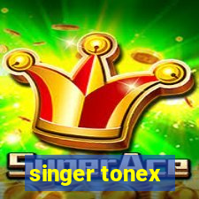 singer tonex