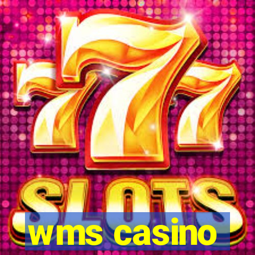 wms casino