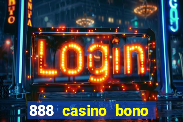 888 casino bono sin deposito