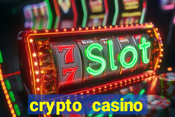 crypto casino instant withdrawal