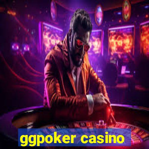 ggpoker casino