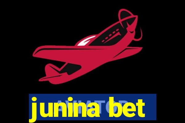 junina bet