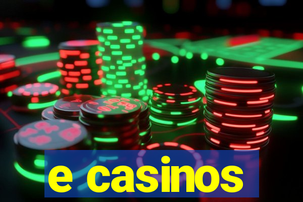 e casinos