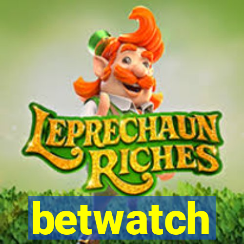 betwatch