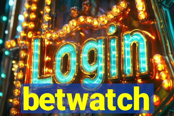 betwatch