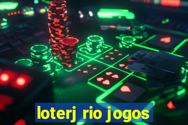 loterj rio jogos