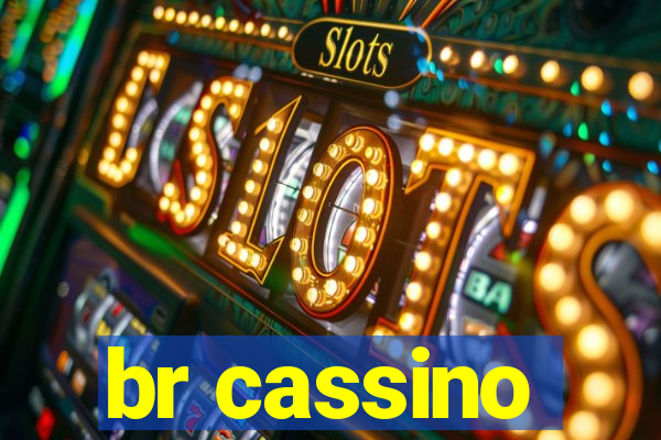 br cassino