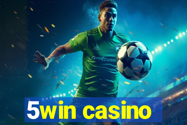 5win casino