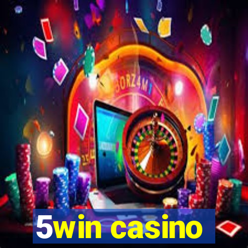 5win casino