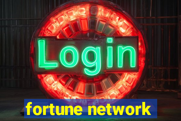 fortune network