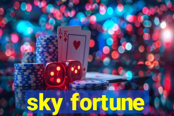 sky fortune