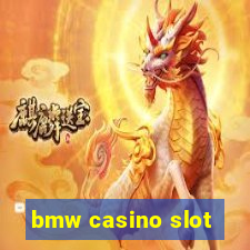 bmw casino slot