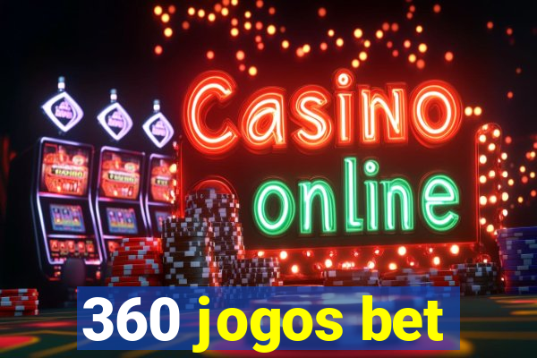 360 jogos bet