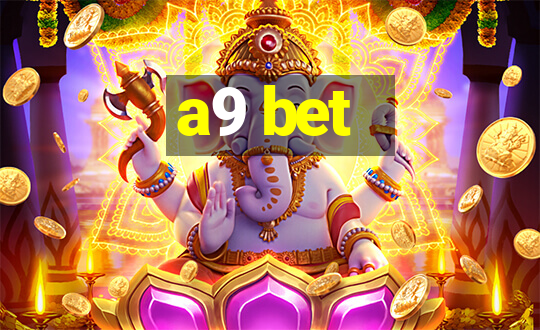 a9 bet