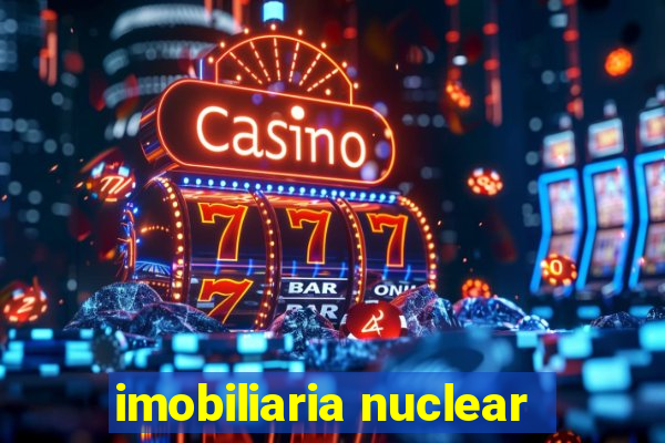 imobiliaria nuclear