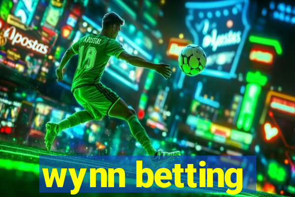 wynn betting