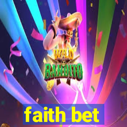 faith bet