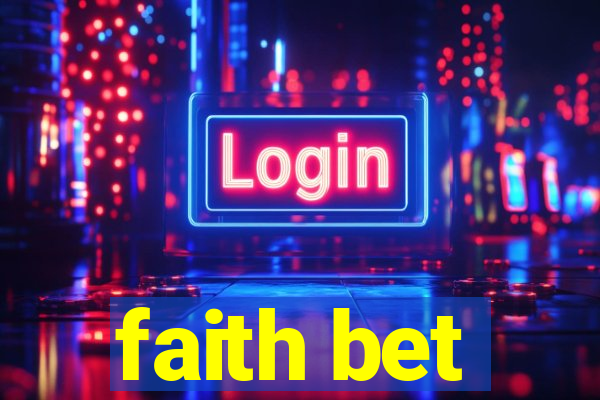 faith bet