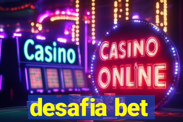 desafia bet