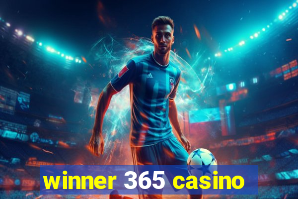 winner 365 casino