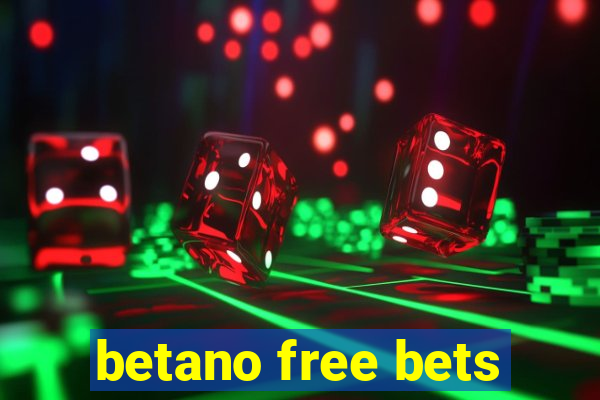 betano free bets