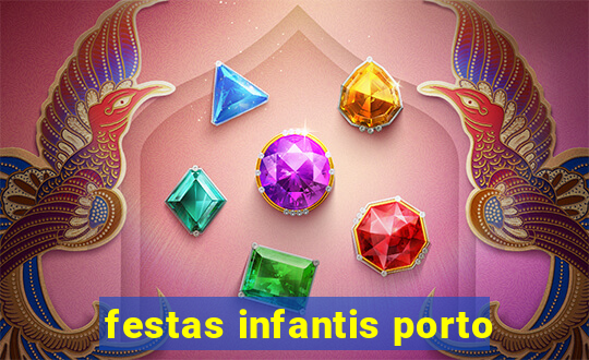 festas infantis porto