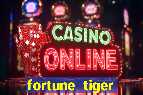 fortune tiger melhor horário