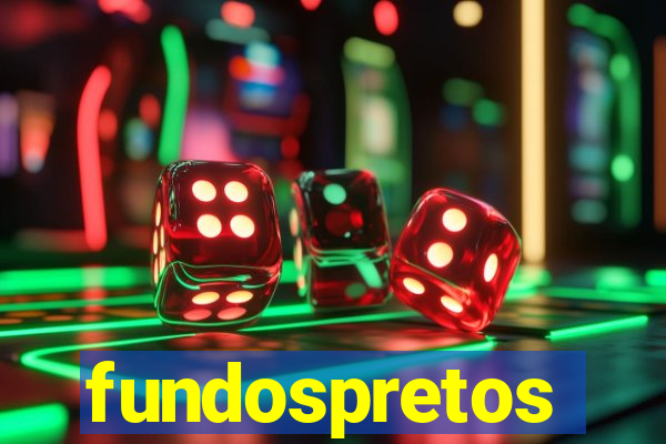 fundospretos