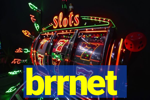 brrnet