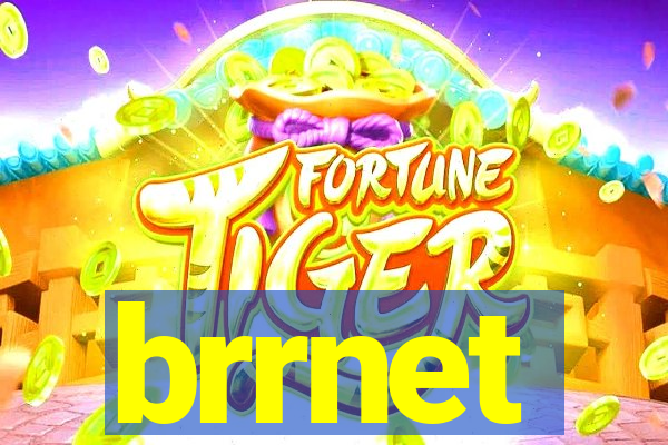 brrnet