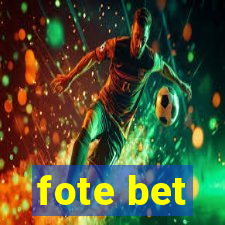 fote bet