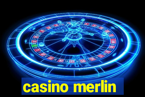 casino merlin