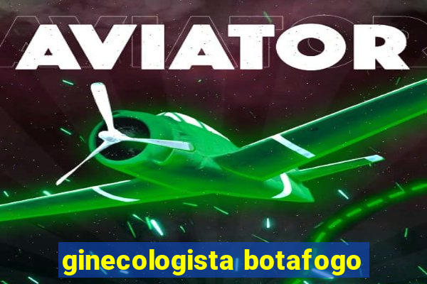 ginecologista botafogo